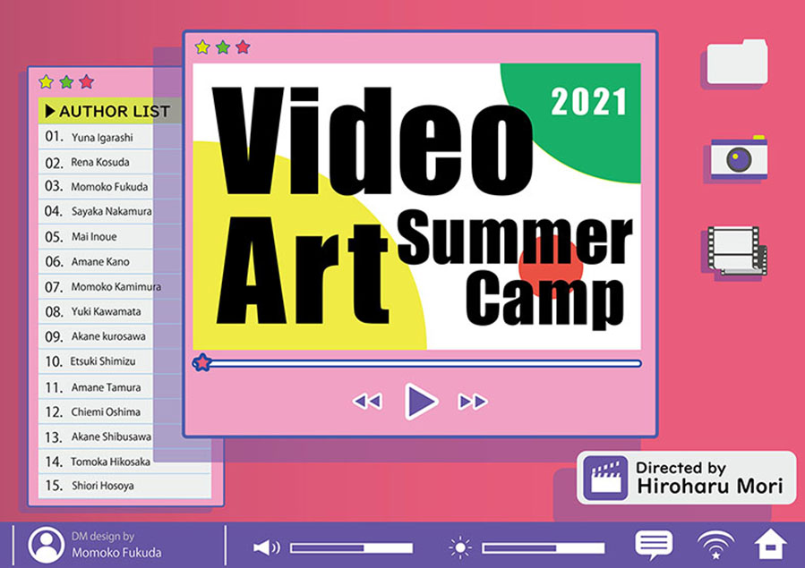 VIDEO ART SUMMER CAMP 2021